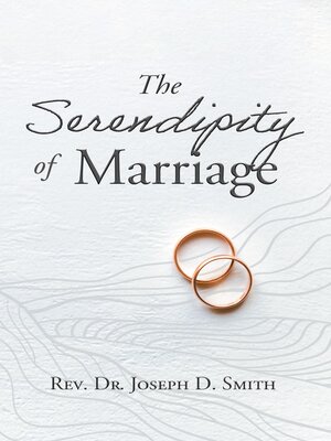 cover image of The Serendipity of Marriage
